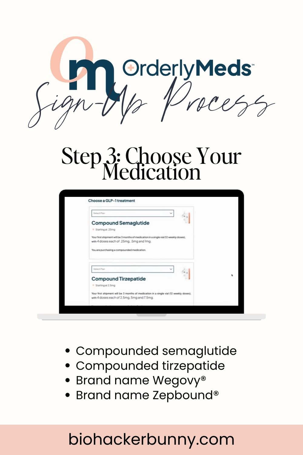 OrderlyMeds Sign Up Process - Step 3: Choose your Medication
